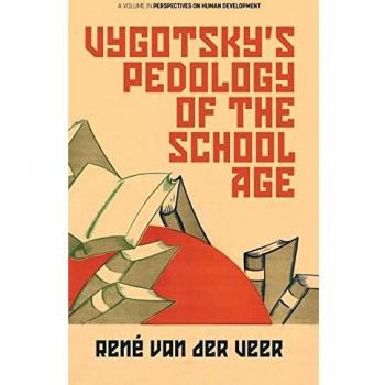 Vygotsky's Pedology of the School Age