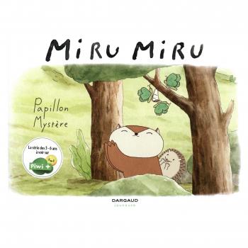 Miru Miru, Tome 4 : Papillon mystère
