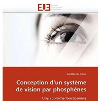 Conception d'un système de vision par phosphènes: Une approche fonctionnelle