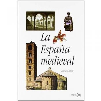 La Espana Medieval,  Ciclos Y Temas De La Historia De Espaäna