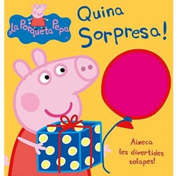 Quina sorpresa! (La porqueta Pepa)