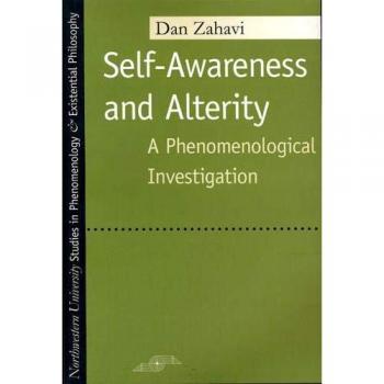 Self-awareness and Alterity: A Phenomenological Investigation