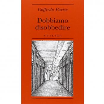 Dobbiamo disobbedire