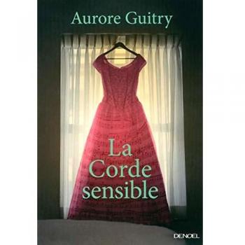 La Corde sensible