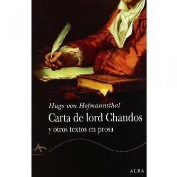 Carta de lord chandos y otros textos en prosa