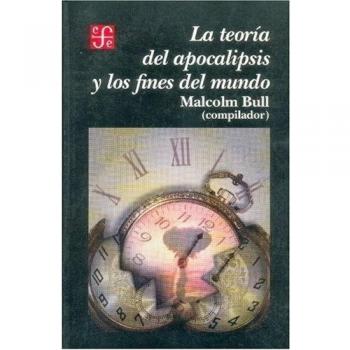 Teoria apocalipsis y fines mundo