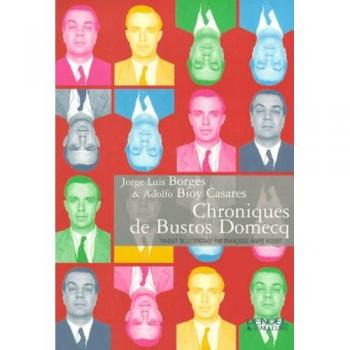 Chroniques de Bustos Domecq