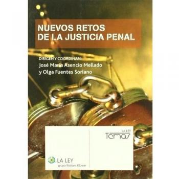 Nuevos Retos de la Justicia Penal