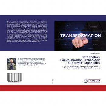 Information Communication Technology (ICT) Profile Capabilities