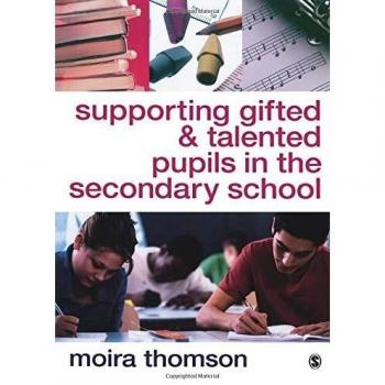 Supporting Gifted and Talented Pupils in the Secondary School