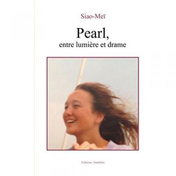 PEARL ENTRE LUMIERE ET DRAME