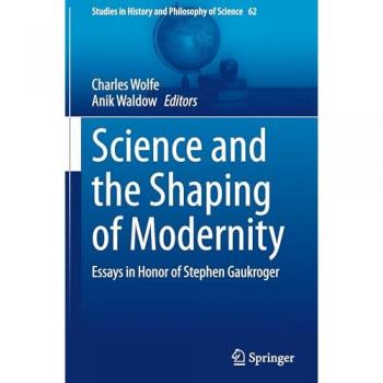 Science and the Shaping of Modernity