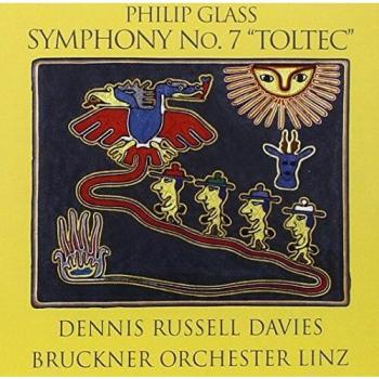 Sinfonie 7 Toltec von Dennis Russell Davies