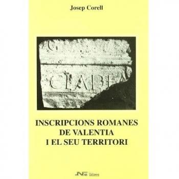 Inscripcions romanes de valentia i el seu territori