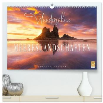 Wunderschöne Meereslandschaften (hochwertiger Premium Wandkalender 2025 DIN A2 quer) Kunstdruck in Hochglanz