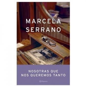 Nosotras que nos queremos tanto