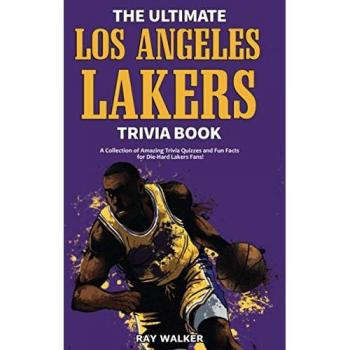 Ultimate Lakers Trivia: Fun Facts and Quizzes for Die-Hard Fans