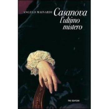 Casanova, l'ultimo mistero