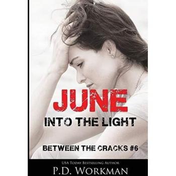 June, Into the Light