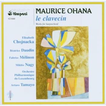 Clé de musique : Intégrale de l'œuvre au clavecin – Ohana/Chojnacka