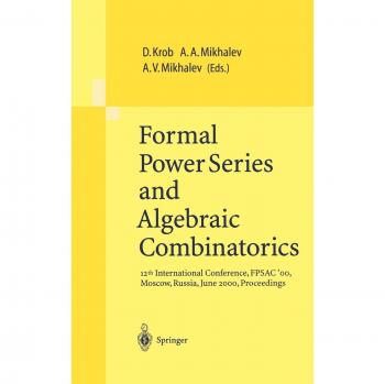 Formal Power Series and Algebraic Combinatorics: 12th International Conference, FPSAC'00, Moscow, Russia, June 2000, Proceedings