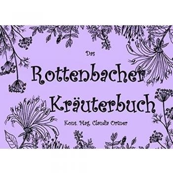 Das Rottenbacher Kräuterbuch
