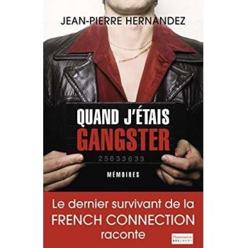 Quand j'étais gangster