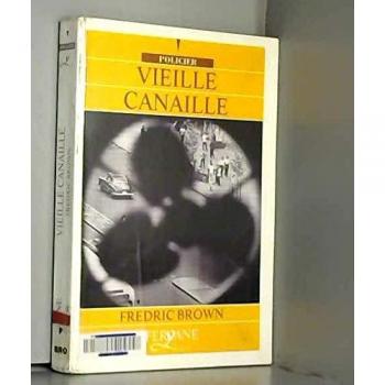 Vieille Canaille