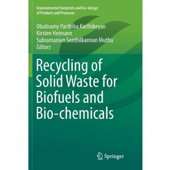 Recycling of Solid Waste for Biofuels and Bio-chemicals