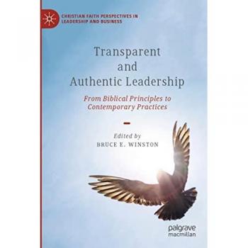 Transparent and Authentic Leadership