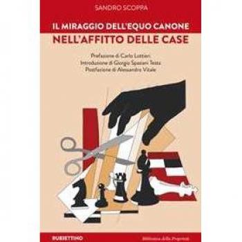 Il miraggio dell'equo canone nell'affitto delle case Sandro Scoppa