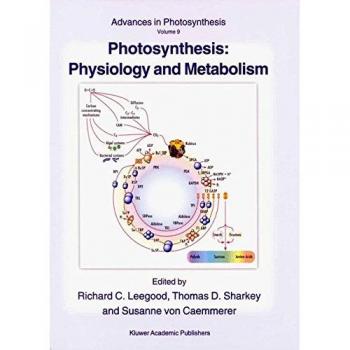 Photosynthesis: Physiology and Metabolism