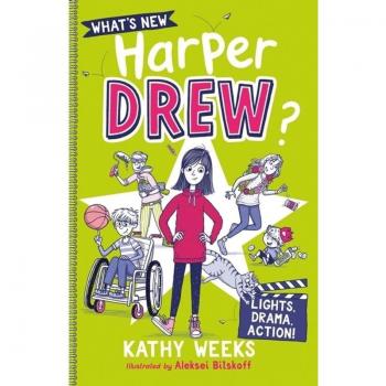 What's New, Harper Drew?: Lights, Drama, Action!