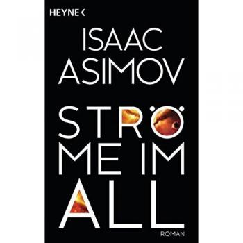 Ströme im All: Roman