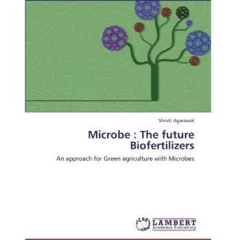 Microbe : The future Biofertilizers: An approach for Green agriculture with Microbes