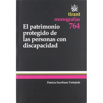 Patrimonio protegido de las personas con discapacidad el