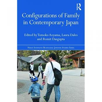 Configurations of Family in Contemporary Japan (Nissan Institute/Routledge Japanese Studies)