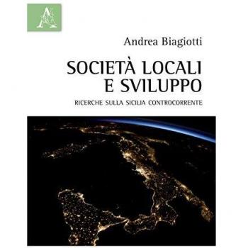 Società locali e sviluppo. Ricerche sulla Sicilia controcorrente