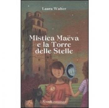Mistica Maëva e la torre delle stelle