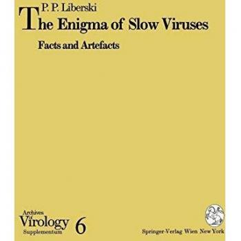 The Enigma of Slow Viruses: Facts And Artefacts
