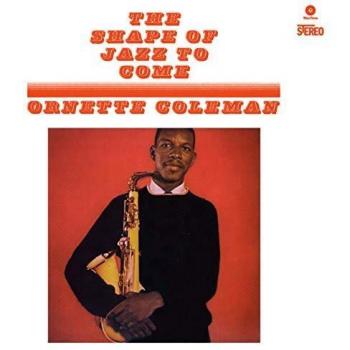 The Shape of Jazz to Come