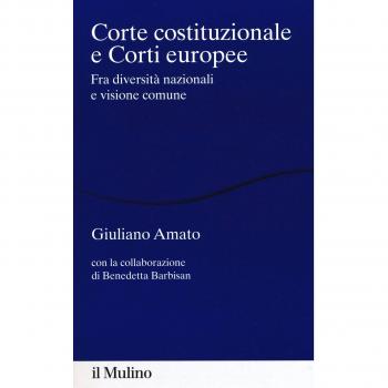 Corte costituzionale e Corti europee. Fra diversità nazionali e visione comune