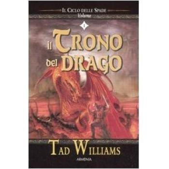 Il trono del drago. Il ciclo delle spade
