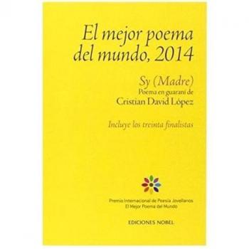 El mejor poema del mundo, 2014