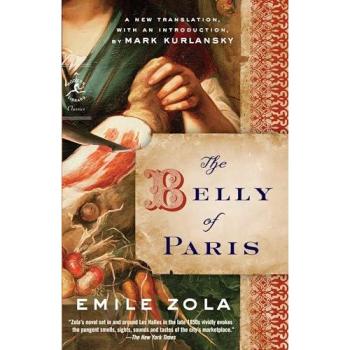 The Belly of Paris, by Émile Zola