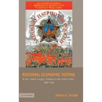Tucker, Joshua A.: Regional Economic Voting