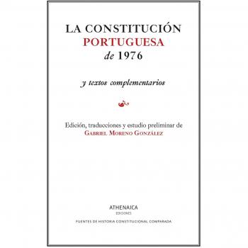 La constitución portuguesa de 1976: y textos complementarios (Tapa blanda).
