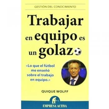 Trabajar en equipo es un golazo