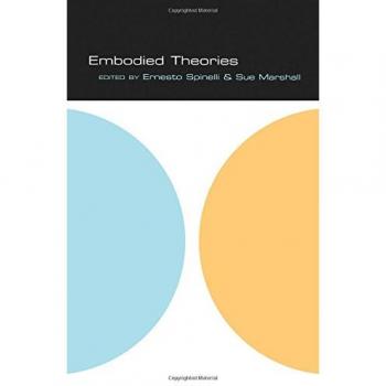 Embodied Theories (The School of Psychotherapy & Counselling)
