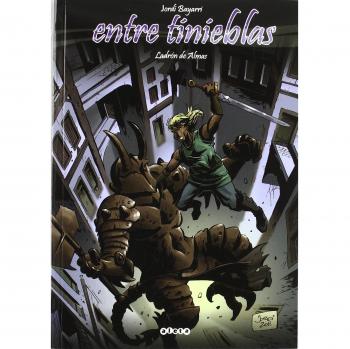 Entre tinieblas 7 ladrón de almas